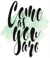 Come!